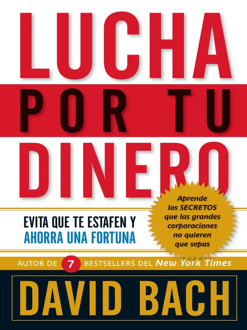 Title details for Lucha por tu dinero by David Bach - Wait list